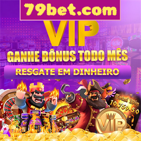 79bet.com Ganhe R$ 100,00 Gratis